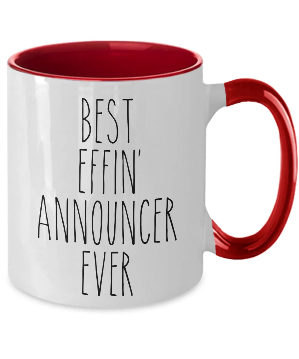 Gift For Announcer Best Effin' Announcer Ever Mug Two-Tone Coffee Cup Funny Coworker Gifts
