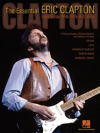 The Essential Eric Clapton (Easy Guitar with Notes & Tab)